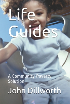 Paperback Life Guides: A Community Poverty Solution Book