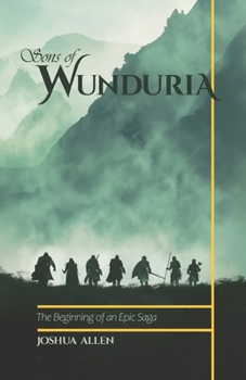 Sons of Wunduria: Book One