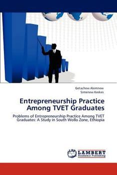 Paperback Entrepreneurship Practice Among TVET Graduates Book