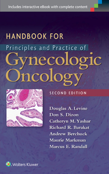 Paperback Handbook for Principles and Practice of Gynecologic Oncology Book