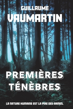 Paperback Premières ténèbres [French] Book