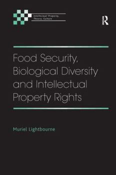 Paperback Food Security, Biological Diversity and Intellectual Property Rights Book