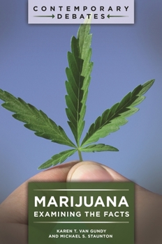 Hardcover Marijuana: Examining the Facts Book