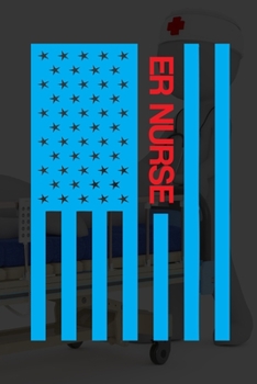 Er Nurse: A Lined Ruled Paper Composition Book Journal for Nurses, RN's, LVN's, LPN's and Nursing Students Blue/Navy Cute Nurse Appreciation Week ... 110 Story Paper Pages. 6 in x 9 in Cover.