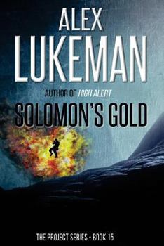 Solomon's Gold - Book #15 of the Project