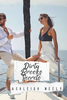 Paperback Dirty Brooks Secrets Book