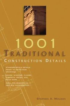Paperback 1001 Traditional Construction Details Book