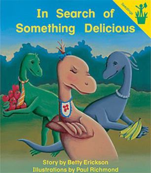 Paperback Early Reader: In Search of Something Delicious Book