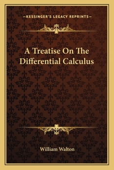 Paperback A Treatise On The Differential Calculus Book