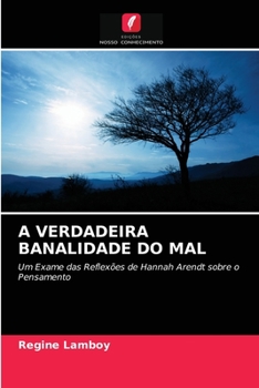 Paperback A Verdadeira Banalidade Do Mal [Portuguese] Book