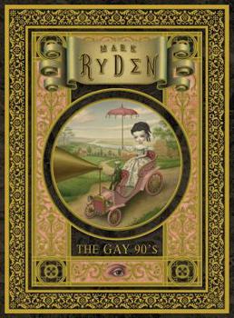 Hardcover The Gay '90s: A Portfolio: 24 Plates Book