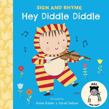 Board book Hey Diddle Diddle ASL Book