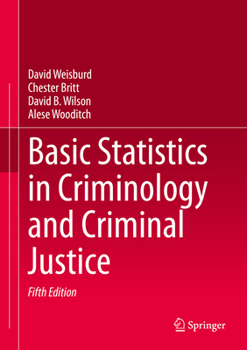 Hardcover Basic Statistics in Criminology and Criminal Justice Book