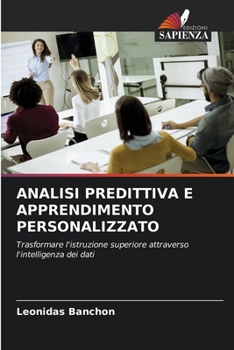 Paperback Analisi Predittiva E Apprendimento Personalizzato (Italian Edition) [Italian] Book