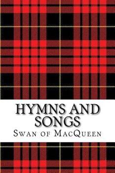 Paperback Hymns and Songs: Twenty Tunes for the Bagpipes and Practice Chanter Book