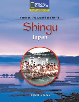 Paperback Reading Expeditions (Social Studies: Communities Around the World): Shingu, Japan Book