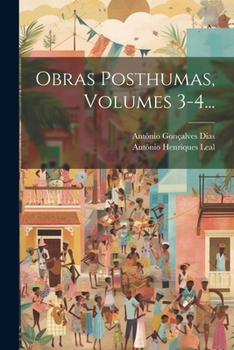 Paperback Obras Posthumas, Volumes 3-4... [Portuguese] Book