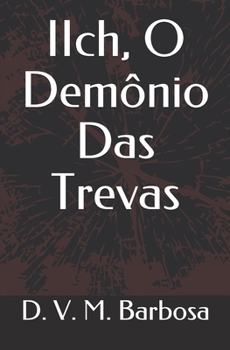 Paperback IIch, O Demônio Das Trevas [Portuguese] Book
