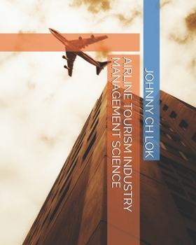 Paperback Airline Tourism Industry Management Science Book