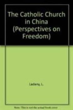 Paperback The Catholic Church in China Book