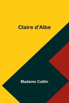 Paperback Claire d'Albe Book