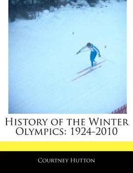 History of the Winter Olympics : 1924-2010