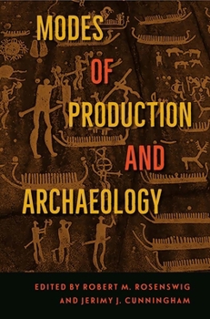 Hardcover Modes of Production and Archaeology Book