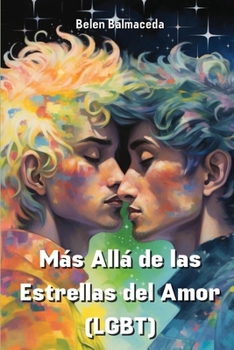 Paperback Más Allá de las Estrellas del Amor (LGBT) [Spanish] Book