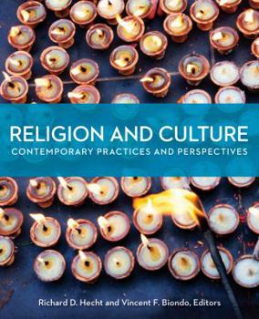 Paperback Religion and Culture: Contemporary Practices and Perspectives Book