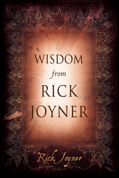 Hardcover Wisdom from Rick Joyner Book