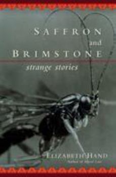 Paperback Saffron and Brimstone: Strange Stories Book