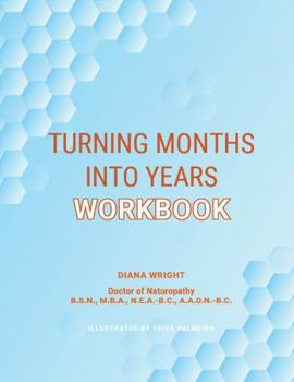 Paperback Turning Months Into Years Workbook Book