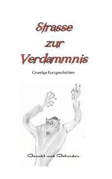 Paperback Strasse zur Verdammnis [German] Book