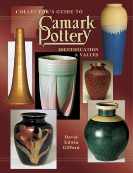 Paperback Collector's Guide to Camark Pottery, Book 2: Identification & Values Book