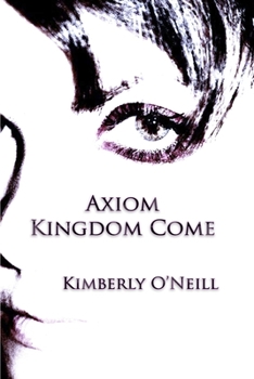 Paperback Axiom Kingdom Come Book