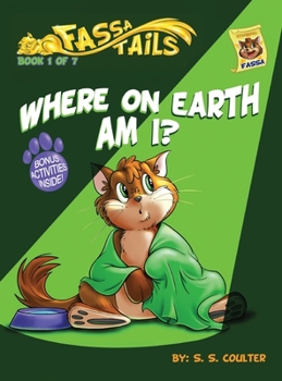 Hardcover Where on Earth Am I?: An adventure book series with fun activities to teach lessons and keep kids off screens Book