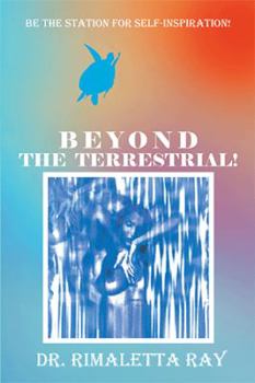 Paperback Beyond The Terrestrial! Book