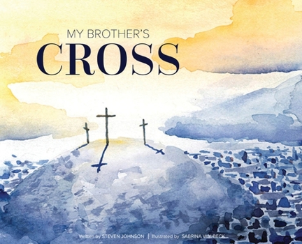 Hardcover My Brother's Cross Book