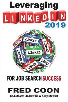 Paperback Leveraging LinkedIn for Job Search Success 2019 Book