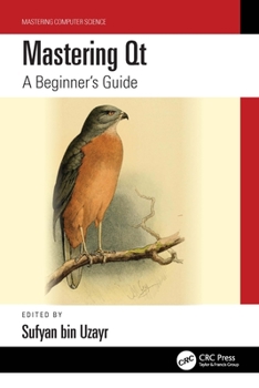 Paperback Mastering Qt: A Beginner's Guide Book