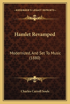 Paperback Hamlet Revamped: Modernized, And Set To Music (1880) Book