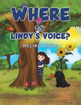 Paperback Where is Lindy's Voice? Book