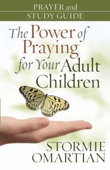 Paperback The Power of Praying? for Your Adult Children Prayer and Study Guide Book