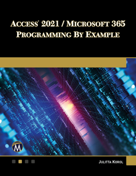 Paperback Access 2021 / Microsoft 365 Programming by Example Book