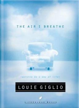 Hardcover The Air I Breathe: Worship as a Way of Life Book