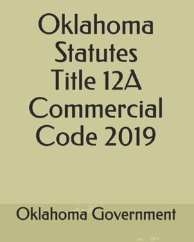 Paperback Oklahoma Statutes Title 12A Commercial Code 2019 Book