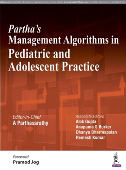 Paperback Partha's Management Algorithms in Pediatric and Adolescent Practice Book