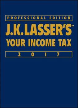 Hardcover J.K. Lasser's Your Income Tax 2017 Book