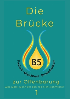 Paperback Die Brücke: zur Offenbarung [German] Book
