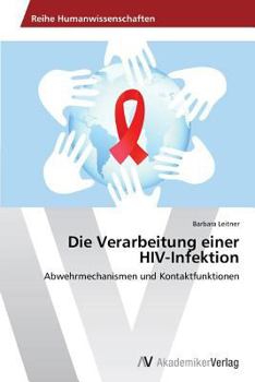 Paperback Die Verarbeitung einer HIV-Infektion [German] Book